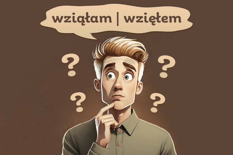 chłopak myśli, która forma zapisu jest prawidłowa: wziąłem czy wzięłem