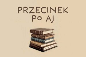 przecinek po aj – zasady interpunkcji