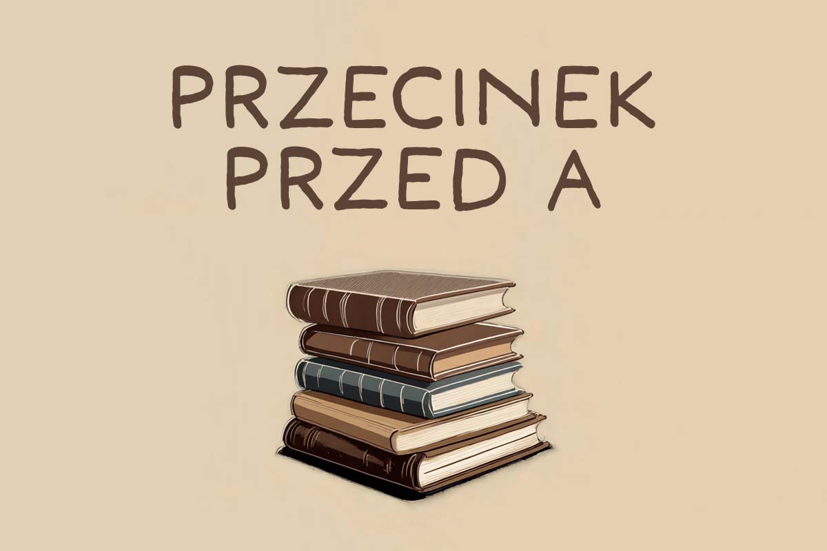 przecinek przed a – zasady interpunkcji