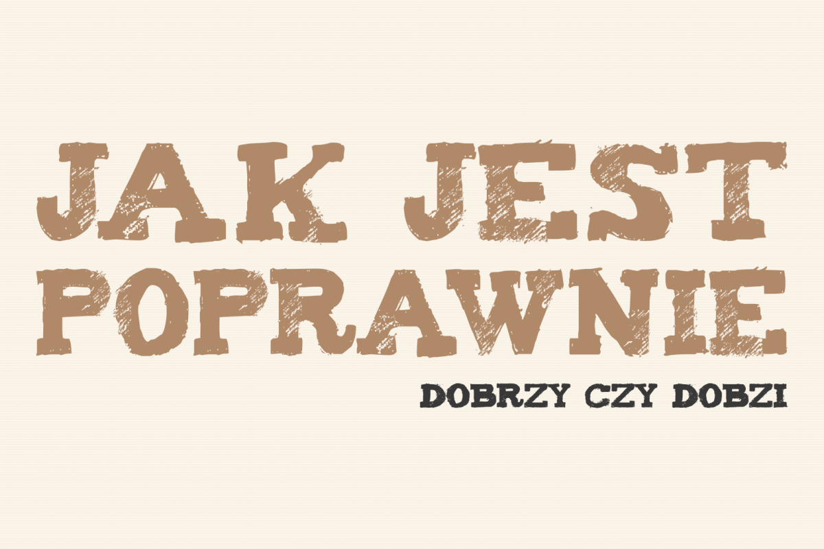 dobrzy czy dobzi