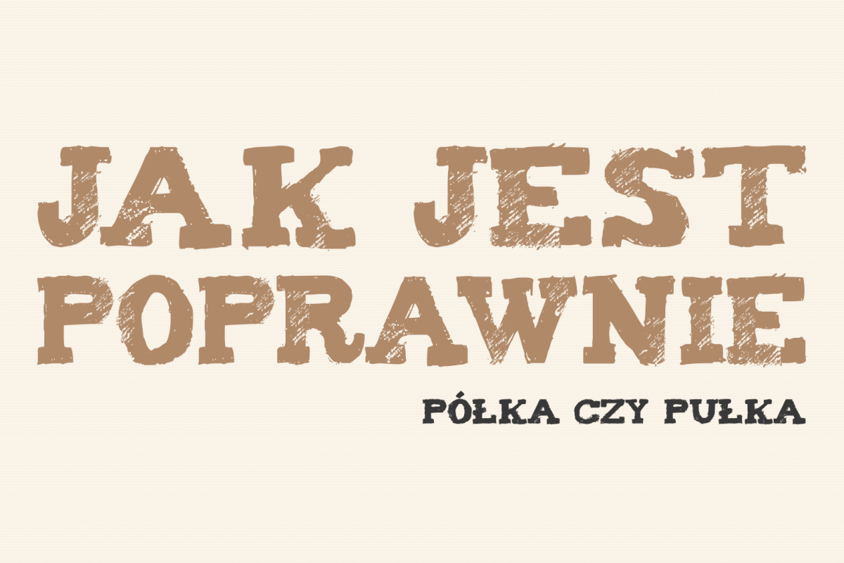 półka czy pułka