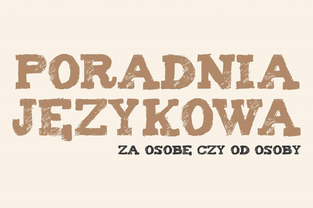 za osobę czy od osoby